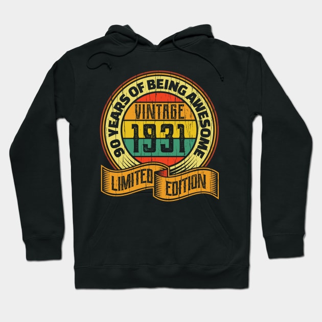 90 years of being awesome vintage 1931 Limited edition Hoodie by aneisha